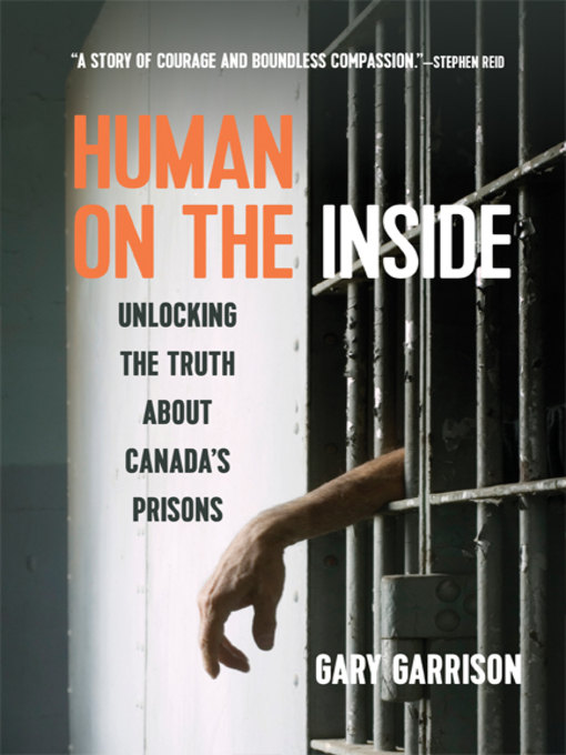 Title details for Human on the Inside by Gary Garrison - Available